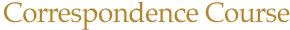 Correspondence Course