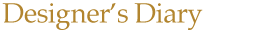 Designer's Diary